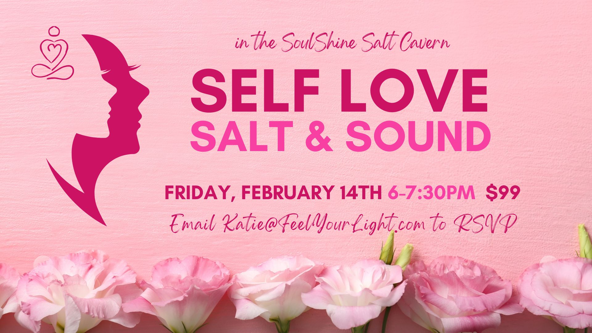 Pink galentine's salt and sound event with rose border at bottom.