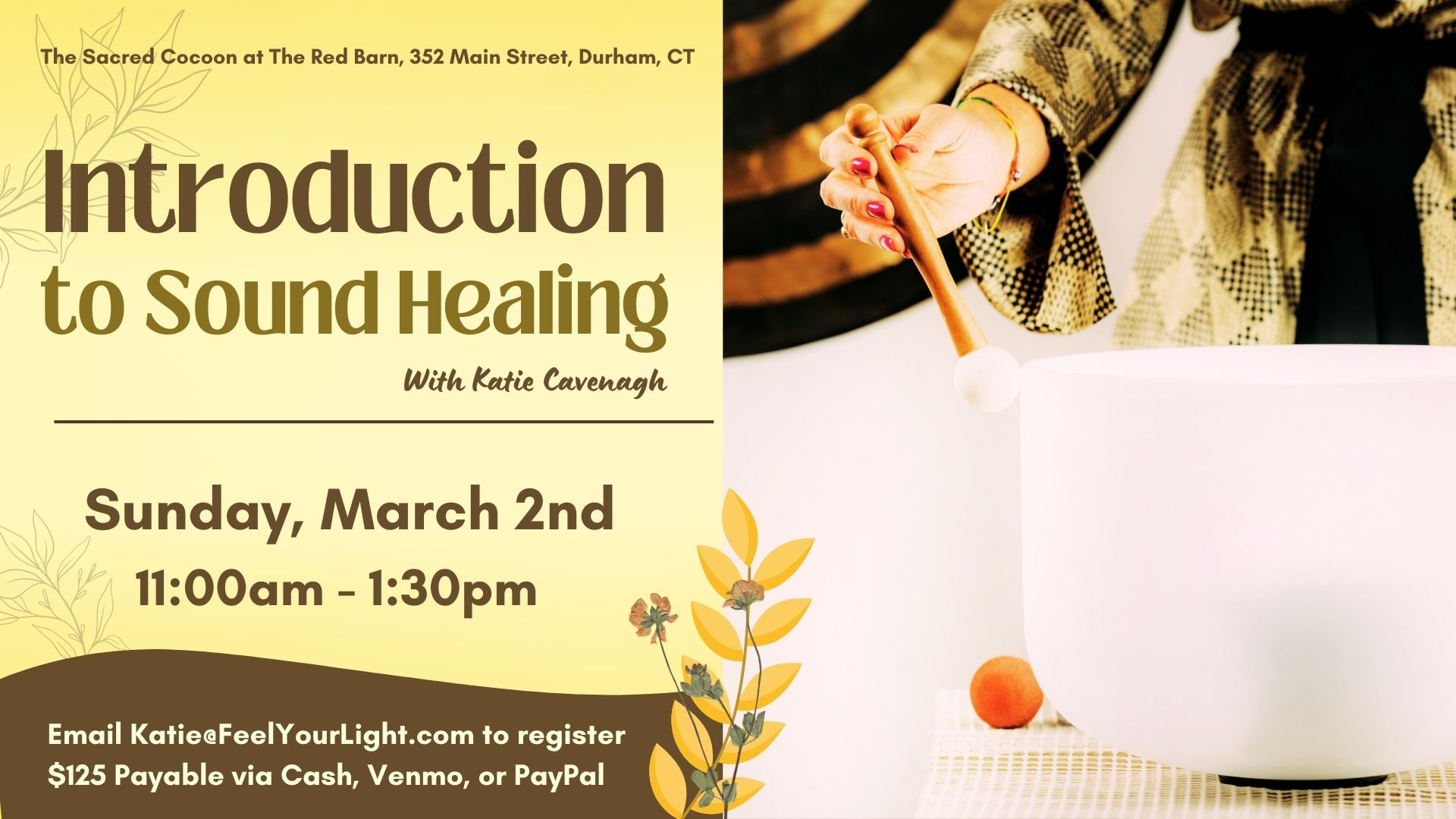 yellow flyer for introduction to sound class with crystal singing bowl