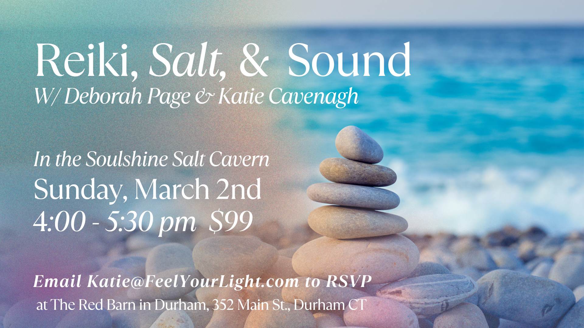 blue reiki, salt, and sound flyer with beach background and stacked rocks