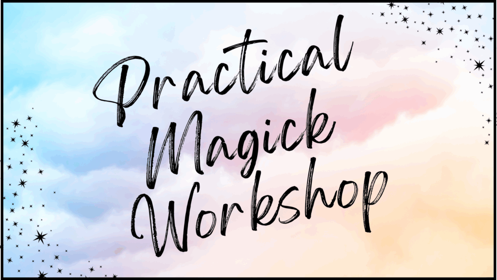 Practical Magick workshop generic flyer with pastel blue, pink, and orange clouds in background and stars on diagonal edges.